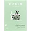 Rubio. Escritura 12