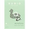Rubio. Escritura 6