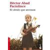 El Olvido Que Seremos